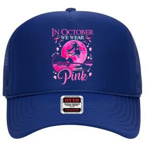 In October We Wear Pink Ribbon Witch Breast Cancer Halloween High Crown Mesh Back Trucker Hat