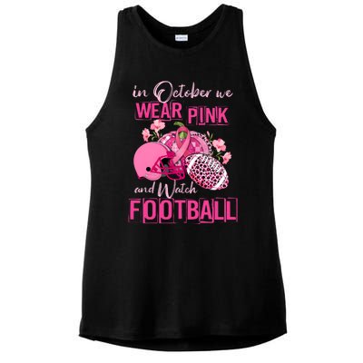 In October We Wear Pink And Watch Football Breast Cancer Awareness Ladies PosiCharge Tri-Blend Wicking Tank