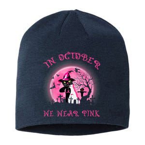 In October We Wear Pink Cat Witch Breast Cancer Halloween Sustainable Beanie