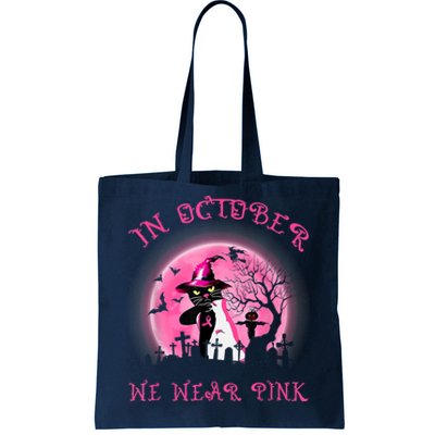 In October We Wear Pink Cat Witch Breast Cancer Halloween Tote Bag