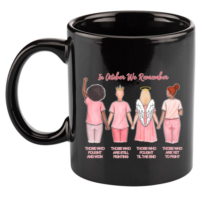 In October We Remember Those Who Fought And Won 11oz C Handle Ceramic Mug