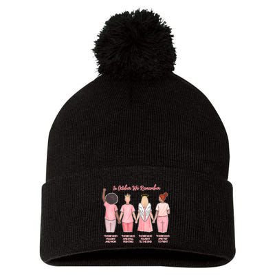 In October We Remember Those Who Fought And Won Pom Pom 12in Knit Beanie