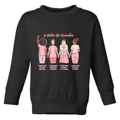 In October We Remember Those Who Fought And Won Toddler Sweatshirt
