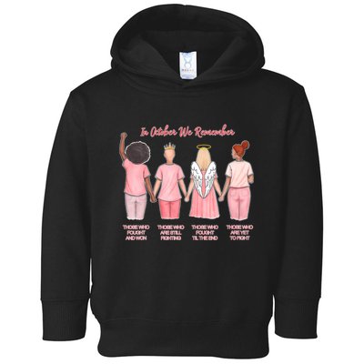 In October We Remember Those Who Fought And Won Toddler Hoodie