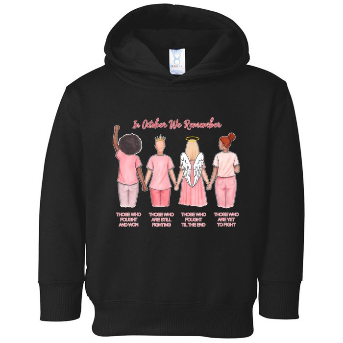 In October We Remember Those Who Fought And Won Toddler Hoodie