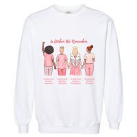In October We Remember Those Who Fought And Won Garment-Dyed Sweatshirt