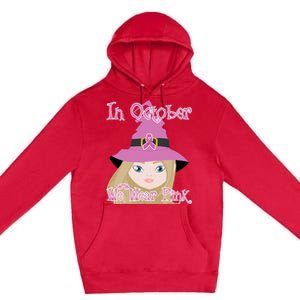 In October We Wear Pink Halloween Witch Breast Cancer Ribbon Premium Pullover Hoodie