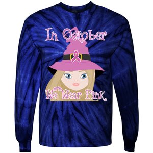 In October We Wear Pink Halloween Witch Breast Cancer Ribbon Tie-Dye Long Sleeve Shirt