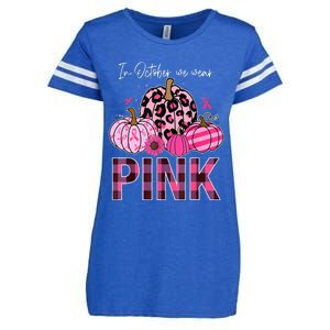 In October We Wear Pink Pumpkin Breast Cancer Awareness Enza Ladies Jersey Football T-Shirt