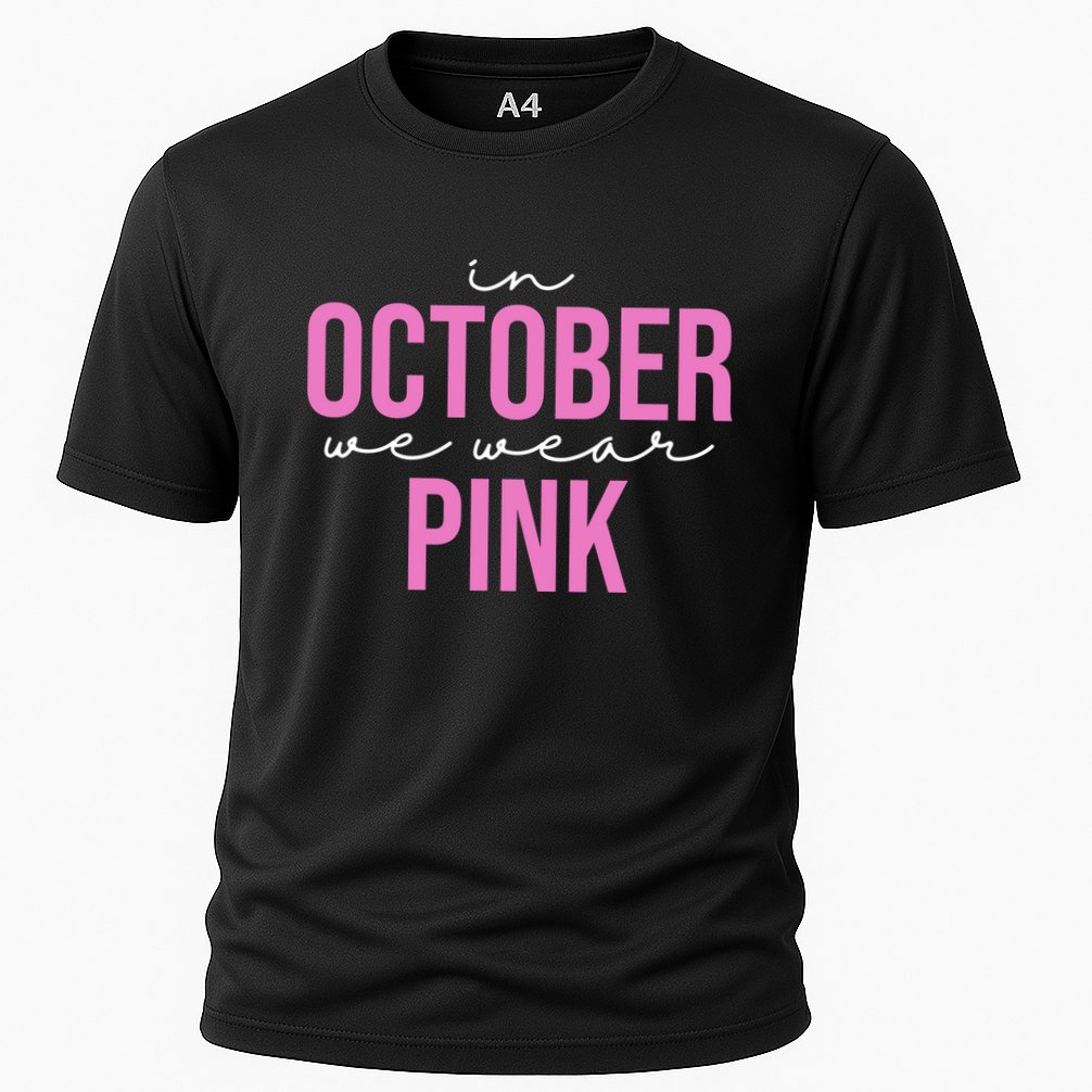 In October We Wear Pink Breast Cancer Awareness Cooling Performance Crew T-Shirt