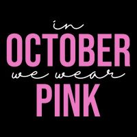 In October We Wear Pink Breast Cancer Awareness Drawstring Bag
