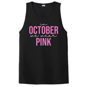 In October We Wear Pink Breast Cancer Awareness PosiCharge Competitor Tank