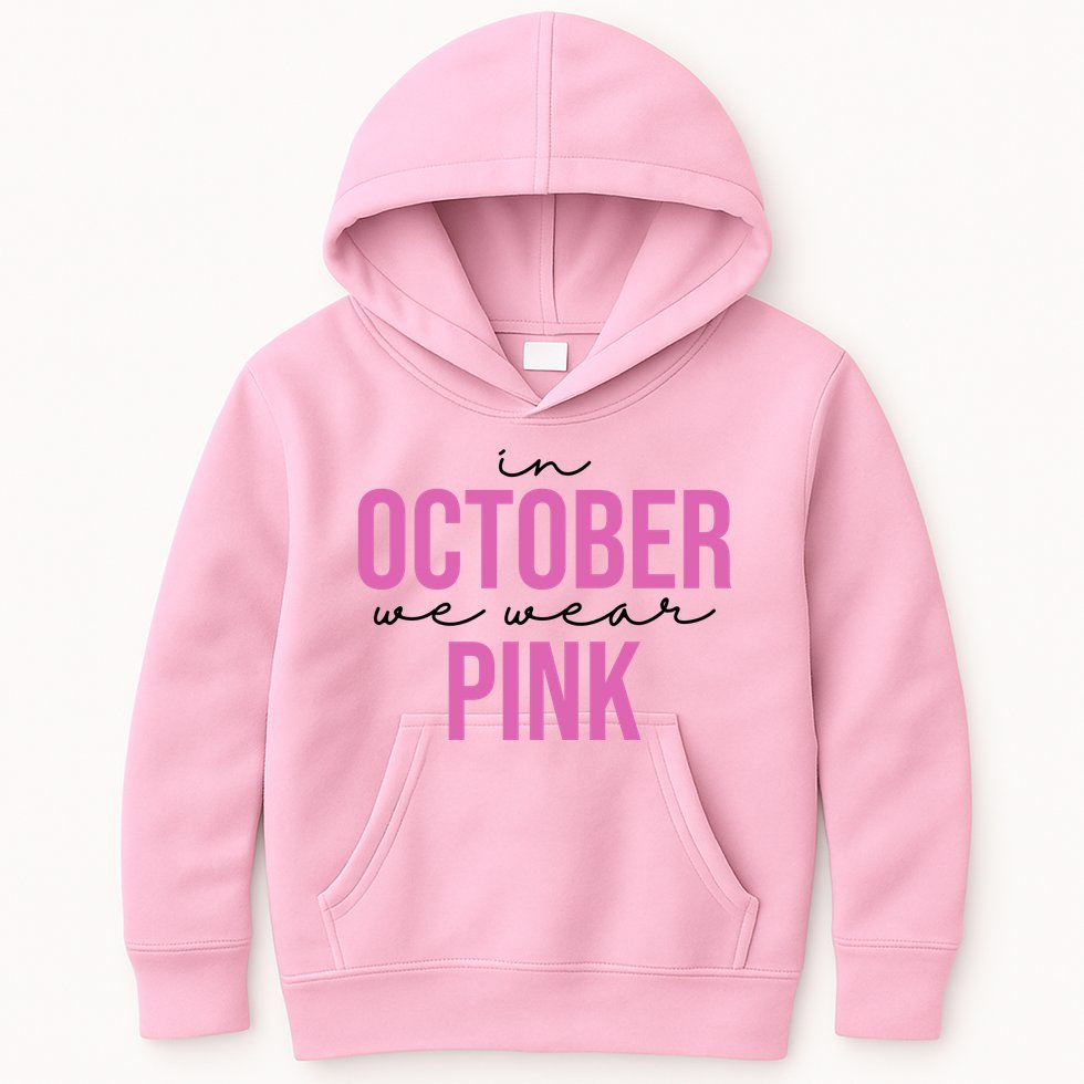 In October We Wear Pink Breast Cancer Awareness Kids Hoodie