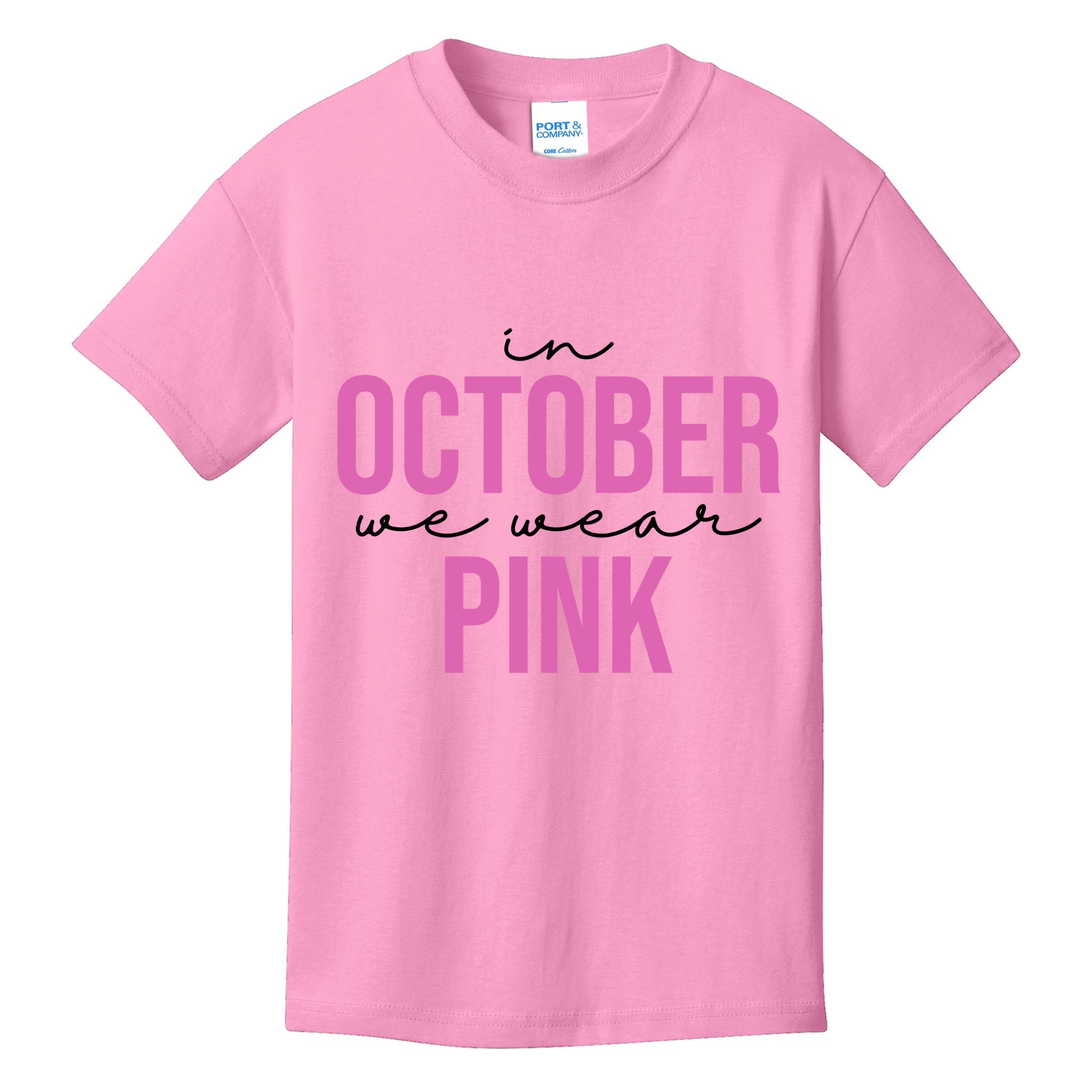 In October We Wear Pink Breast Cancer Awareness Kids T-Shirt