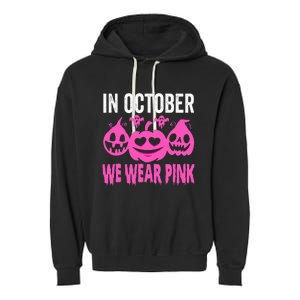 In October We Wear Pink Breast Cancer Pumpkin Halloween Garment-Dyed Fleece Hoodie