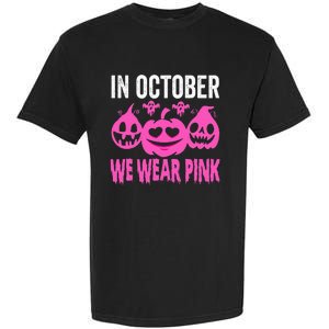 In October We Wear Pink Breast Cancer Pumpkin Halloween Garment-Dyed Heavyweight T-Shirt