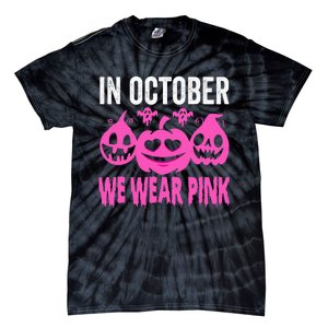 In October We Wear Pink Breast Cancer Pumpkin Halloween Tie-Dye T-Shirt