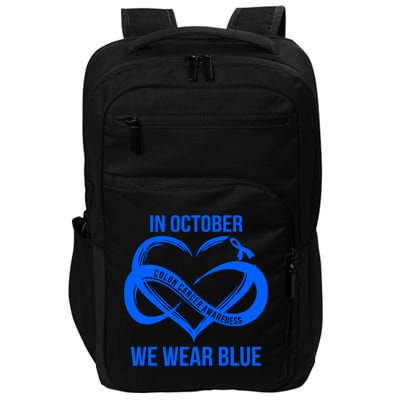 In October We Wear Blue For Colon Cancer Awareness Gift Impact Tech Backpack