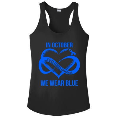 In October We Wear Blue For Colon Cancer Awareness Gift Ladies PosiCharge Competitor Racerback Tank