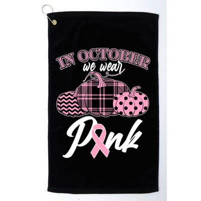 In October We Wear Pink Pattern Pumpkins Breast Cancer Awareness Golf Towel