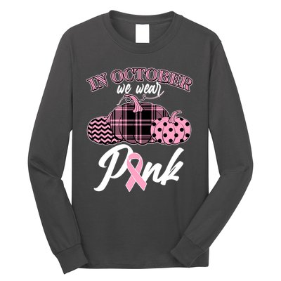 In October We Wear Pink Pattern Pumpkins Breast Cancer Awareness Long Sleeve Shirt
