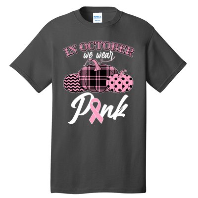 In October We Wear Pink Pattern Pumpkins Breast Cancer Awareness Tall T-Shirt