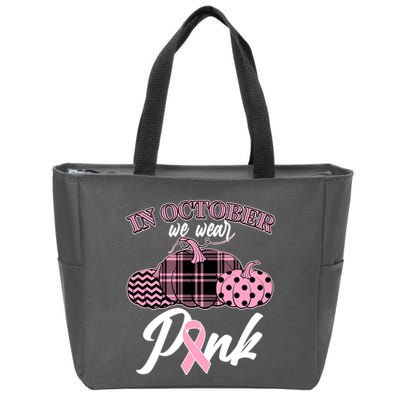 In October We Wear Pink Pattern Pumpkins Breast Cancer Awareness Zip Tote Bag