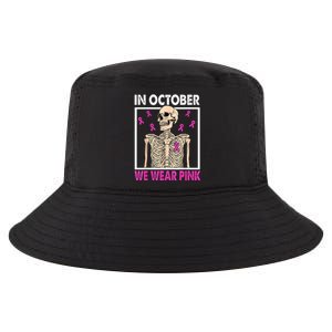 In October We Wear Pink Skeleton Ribbon Breast Cancer Gift Cool Comfort Performance Bucket Hat