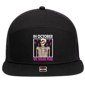 In October We Wear Pink Skeleton Ribbon Breast Cancer Gift 7 Panel Mesh Trucker Snapback Hat