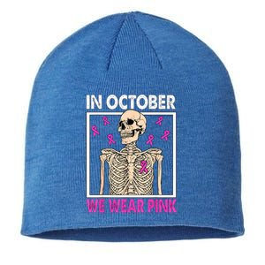 In October We Wear Pink Skeleton Ribbon Breast Cancer Gift Sustainable Beanie