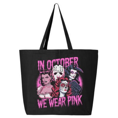 In October We Wear P.I.N.K Horror Breast Cancer Awareness 25L Jumbo Tote