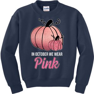 In October We Wear Pink Breast Cancer Pumpkin Kids Sweatshirt