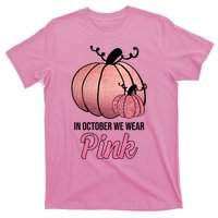 In October We Wear Pink Breast Cancer Pumpkin T-Shirt