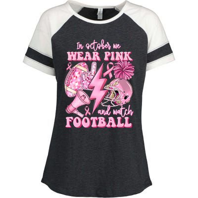 In October We Wear And Watch Football Enza Ladies Jersey Colorblock Tee