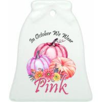 In October We Wear Pink Pumpkin Floral Breast Cancer Ceramic Bell Ornament