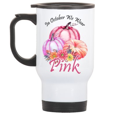 In October We Wear Pink Pumpkin Floral Breast Cancer Stainless Steel Travel Mug