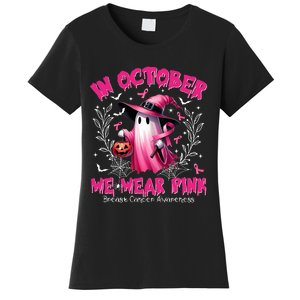 In October We Wear P.I.N.K Ghost Witch Breast Cancer Awareness Women's T-Shirt