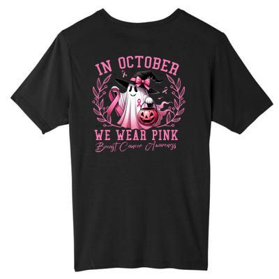 In October We Wear Pink Ghost Trick Or Treat Breast Cancer Front And Back Tall Fusion ChromaSoft Performance T-Shirt