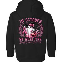 In October We Wear Pink Ghost Trick Or Treat Breast Cancer Front And Back Toddler Hoodie