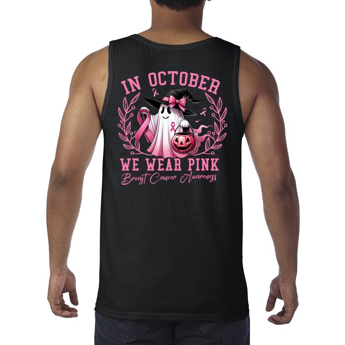 In October We Wear Pink Ghost Trick Or Treat Breast Cancer Front And Back Tank Top