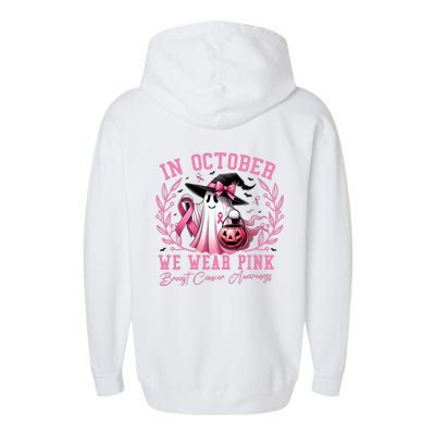 In October We Wear Pink Ghost Trick Or Treat Breast Cancer Front And Back Garment-Dyed Fleece Hoodie