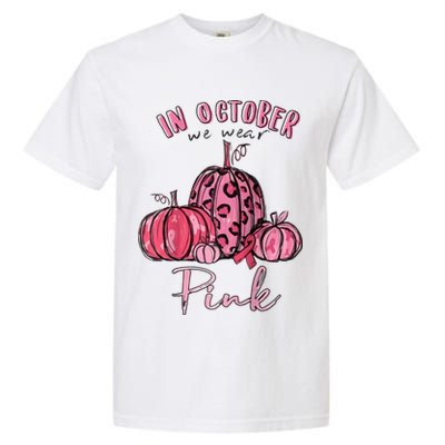 In October We Wear Pink Garment-Dyed Heavyweight T-Shirt