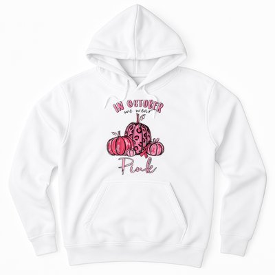 In October We Wear Pink Hoodie