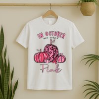 In October We Wear Pink T-Shirt