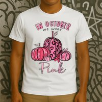 In October We Wear Pink T-Shirt