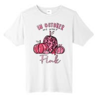 In October We Wear Pink Tall Fusion ChromaSoft Performance T-Shirt