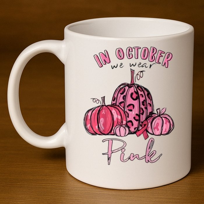 In October We Wear Pink 11oz C Handle Ceramic Mug