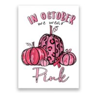 In October We Wear Pink Poster