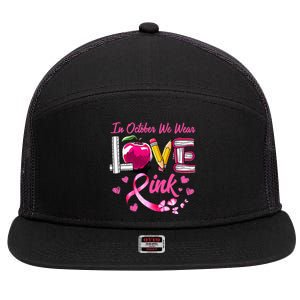 In October We Wear Pink LOVE Breast Cancer Awareness Teacher 7 Panel Mesh Trucker Snapback Hat