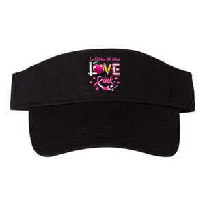 In October We Wear Pink LOVE Breast Cancer Awareness Teacher Valucap Bio-Washed Visor